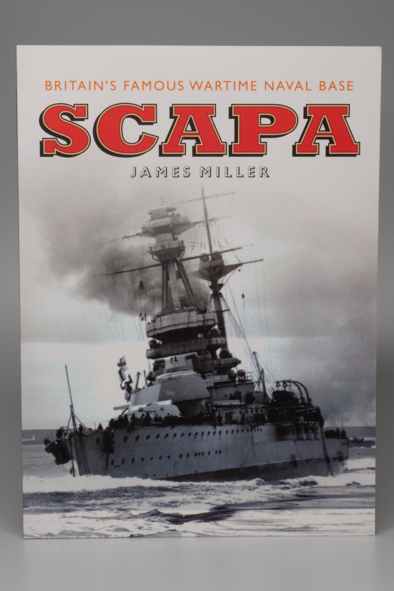 Scapa: Britain's Famous Wartime Naval Base