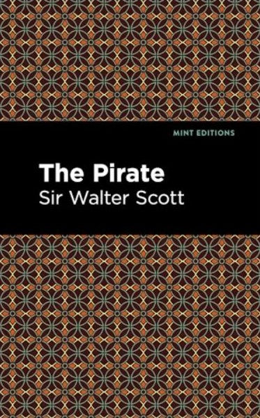 The Pirate by Sir Walter Scott