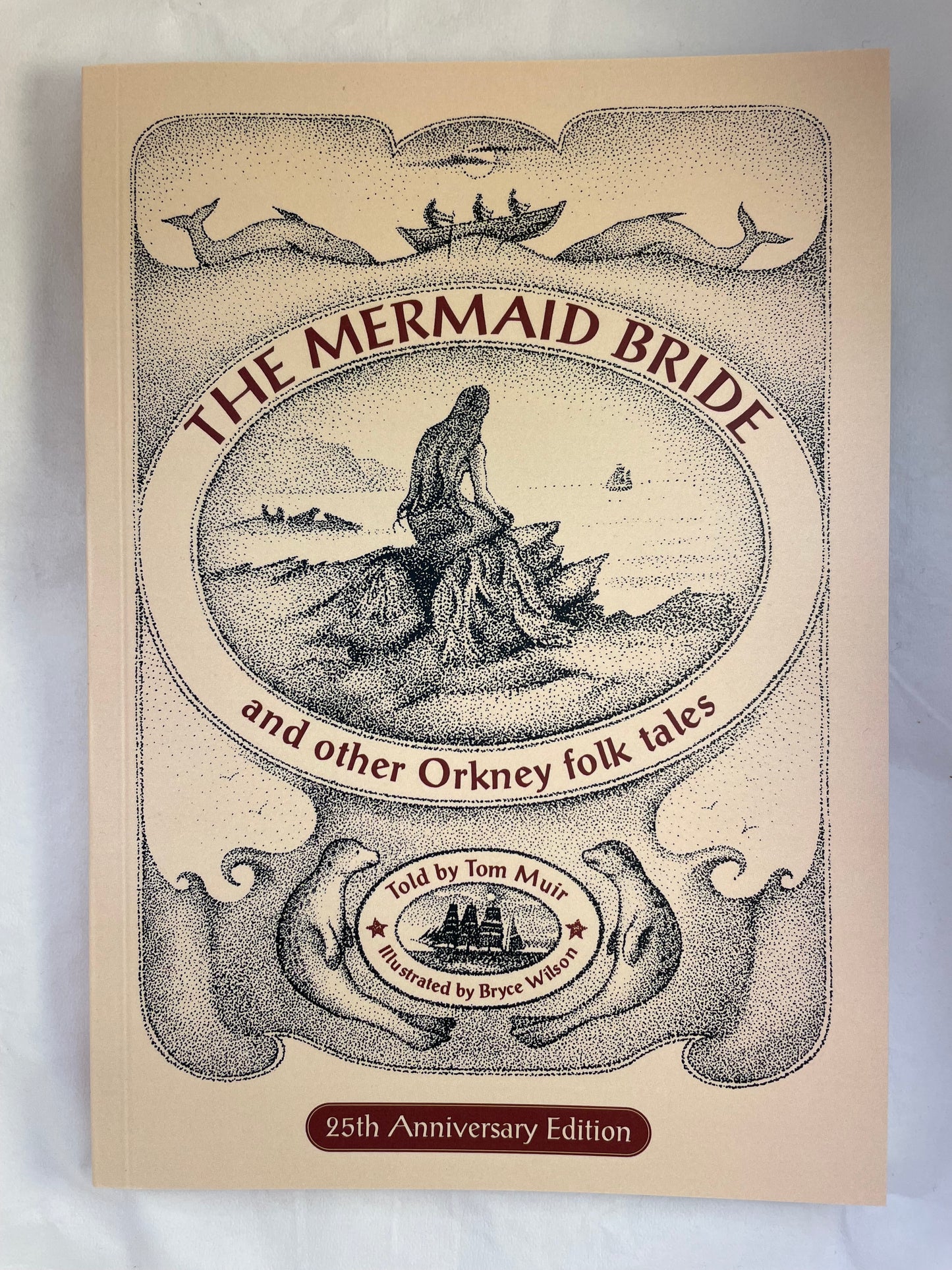 The Mermaid Bride and other Orkney Folk Tales
