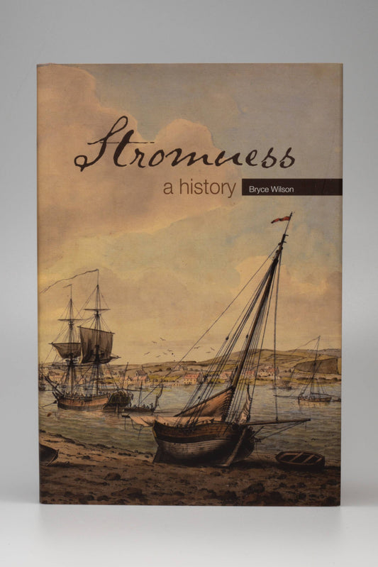 Stromness: A History