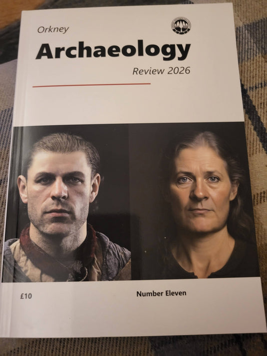 Orkney Archaeology Review 2026