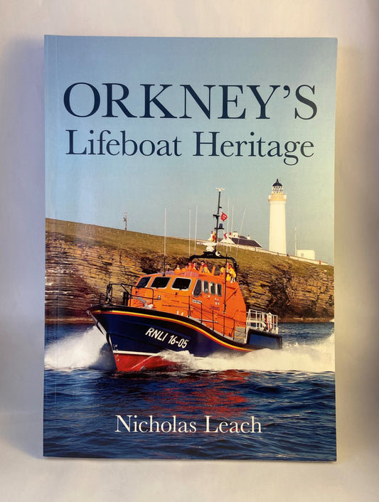 Orkneys Lifeboat Heritage
