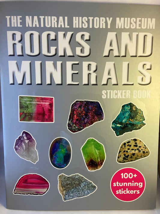 Rocks and Minerals Sticker Book. The Natural History Museum