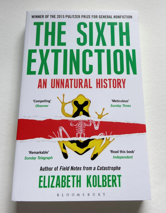 The Sixth Extinction: An unatural history