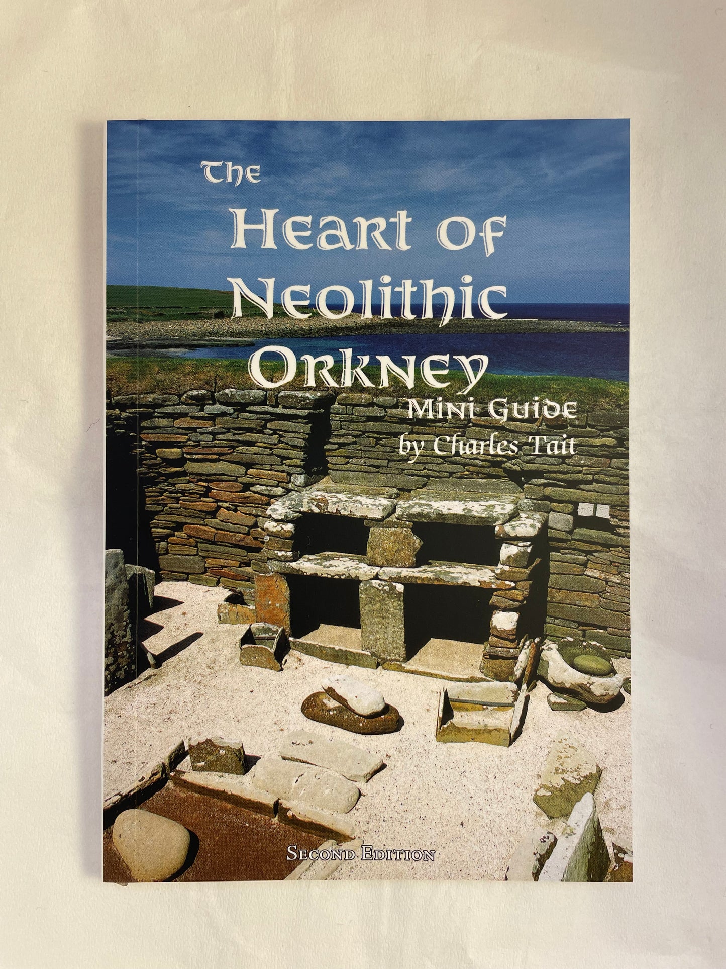 The Heart of Neolithic Orkney