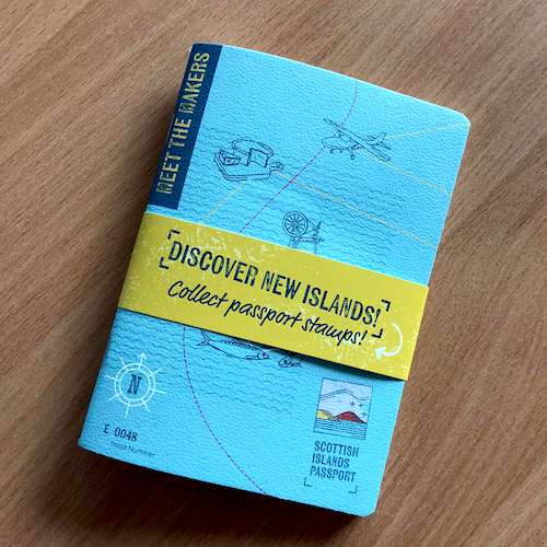 Scottish Islands Passport: Meet The Makers Travelogue
